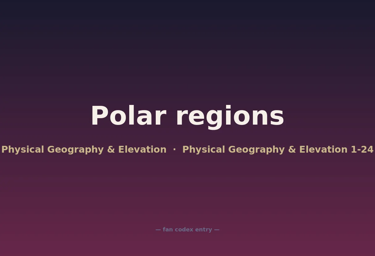 Polar regions