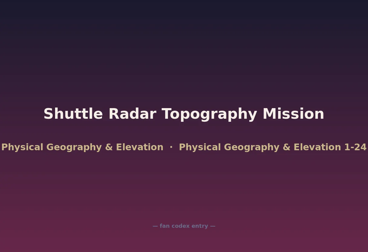 Shuttle Radar Topography Mission