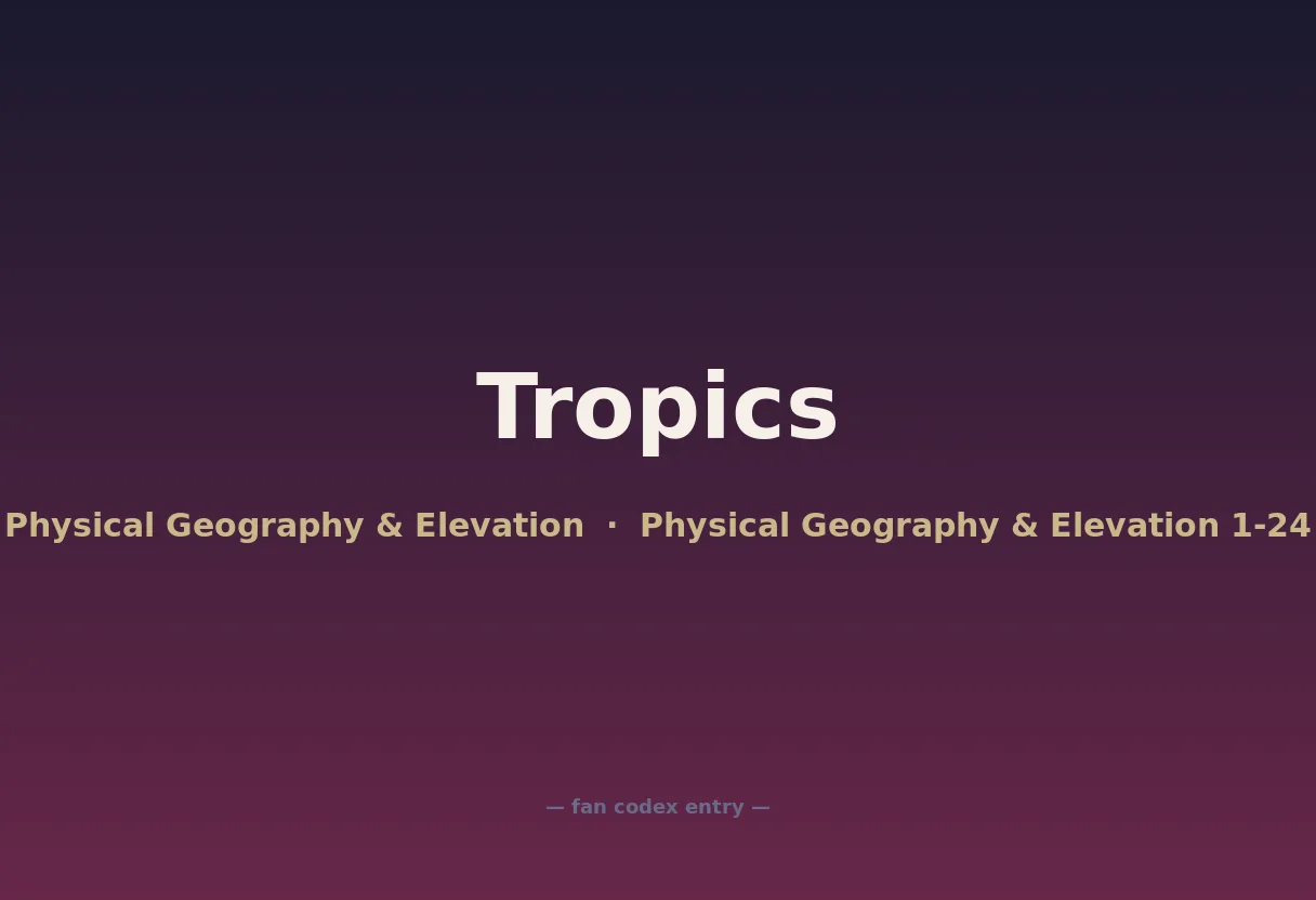 Tropics